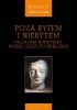 Okładka książki Poza bytem i niebytem. Filozofia buddyjska wobec zarzutu nihilizmu Krzysztof Jakubczak