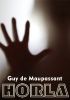 Okładka książki Horla Guy de Maupassant