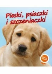 Okładka książki Pieski, psiaczki i szczeniaczki Nicola Jane Swinney