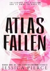 Okładka książki Atlas Fallen Jessica Pierce