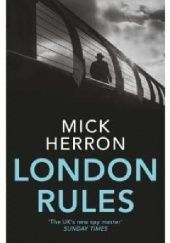 Okładka książki London Rules Mick Herron