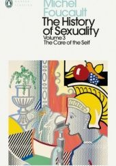 Okładka książki The History of Sexuality: 3 Michel Foucault