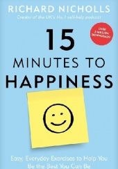 Okładka książki 15 minutes to happiness Richard Nicholls
