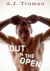 Okładka książki OUT IN THE OPEN A.J. TRUMAN