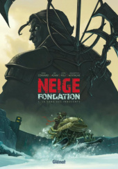 Okładka książki Neige Fondation - Le sang des innocents Éric Adam, Didier Convard, Didier Poli