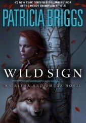 Okładka książki Wild Sign Patricia Briggs