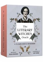 Okładka książki The Literary Witches Oracle Katy Horan, Taisia Kitaiskaia