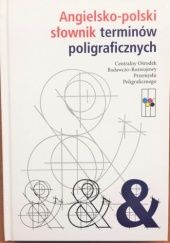 Okładka książki Angielsko-polski słownik terminów poligraficznych praca zbiorowa