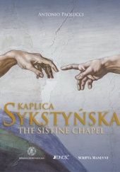 Okładka książki Kaplica Sykstyńska Antonio Paolucci