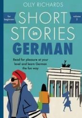 Okładka książki German Short Stories For Beginners Alex Rawlings, Olly Richards