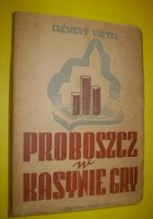 Okładka książki Proboszcz w kasynie gry Clément Vautel