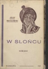 Okładka książki W słońcu Józef Maciejowski
