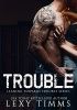 Okładka książki Trouble Lexy Timms