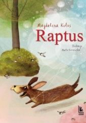 Okładka książki Raptus Magdalena Kulus