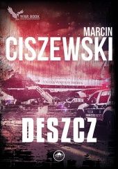 Okładka książki Deszcz Marcin Ciszewski