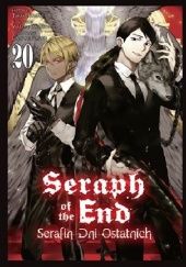 Okładka książki Seraph of the End - Serafin Dni Ostatnich #20 Furuya Daisuke, Takaya Kagami, Yamato Yamamoto