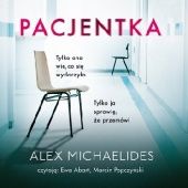 Okładka książki Pacjentka Alex Michaelides
