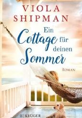 Okładka książki Ein Cottage für deinen Sommer Viola Shipman