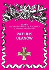 Okładka książki 24 pułk ułanów Jerzy S. Wojciechowski