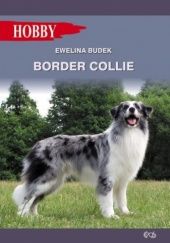 Okładka książki Border collie Ewelina Budek