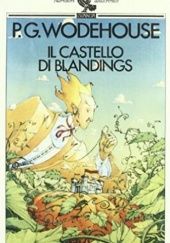 Okładka książki Il castello di Blandings P.G. Wodehouse
