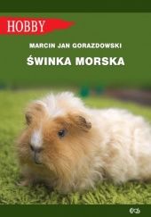 Okładka książki Świnka morska Marcin Jan Gorazdowski