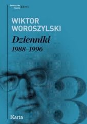 Okładka książki Dzienniki. Tom III. 1988–1996