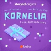 Okładka książki Śnieżka. Kornelia i gra komputerowa Justyna Balcewicz