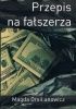 Okładka książki Przepis na fałszerza Magda Omilianowicz