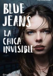 Okładka książki La chica invisible Blue Jeans