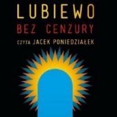 Okładka książki Lubiewo bez cenzury Michał Witkowski