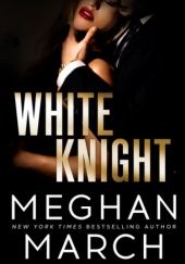 Okładka książki White Knight Meghan March