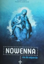 Okładka książki Nowenna nie do odparcia Marcin Więckowski