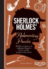 Okładka książki Sherlock Holmes Rudimentary Puzzles S.J. Watson
