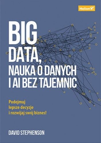 Big Data, nauka o danych i AI bez tajemnic pdf chomikuj