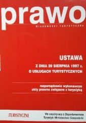 Okładka książki Prawo w turystyce akty prawne 2011 praca zbiorowa