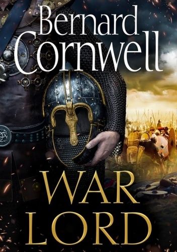 Okładka książki War lord Bernard Cornwell