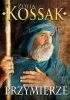 Okładka książki Przymierze Zofia Kossak