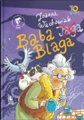 Okładka książki Baba Blaga Joanna Wachowiak