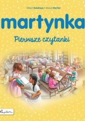 Okładka książki Martynka. Pierwsze czytanki Gilbert Delahaye
