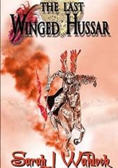 Okładka książki The Last Winged Hussar Sarah Waldock