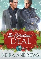 Okładka książki The Christmas Deal Keira Andrews