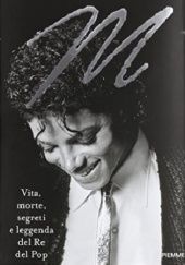 Okładka książki M. Vita, morte, segreti e leggenda del Re del Pop Randall Sullivan