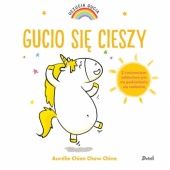 Okładka książki Gucio się cieszy Aurélie Chien Chow Chine