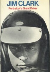 Okładka książki Jim Clark. Portrait of a Great Driver Graham Gauld