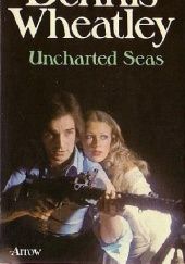 Okładka książki Uncharted Seas Dennis Wheatley