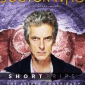 Okładka książki Doctor Who - Short Trips: The Astrea Conspiracy Lizbeth Myles
