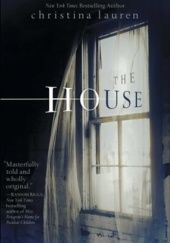 Okładka książki The House Christina Lauren
