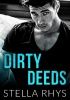 Okładka książki Dirty Deeds Stella Rhys