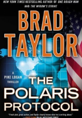 Okładka książki The Polaris Protocol Brad Taylor